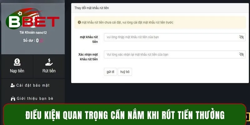 Điều kiện quan trọng cần nắm khi rút tiền thưởng