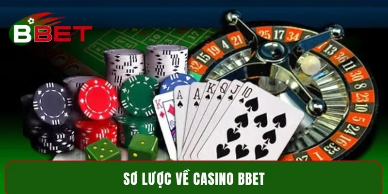 Sơ lược về Casino BBET